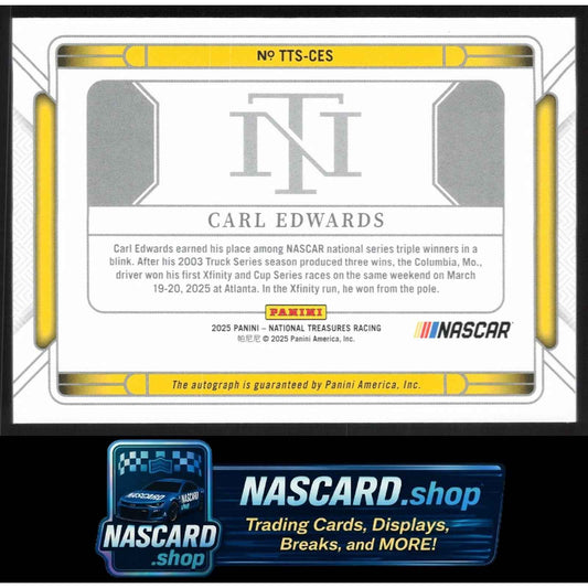 2025 Panini National Treasures #TTS-CES Carl Edwards Triple Threat Signers #/99