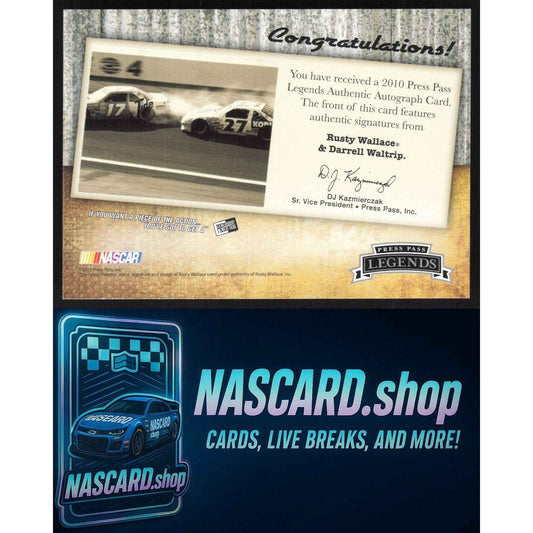 2010 Press Pass Legends Rusty Wallace Darrell Waltrip Dual Auto /25