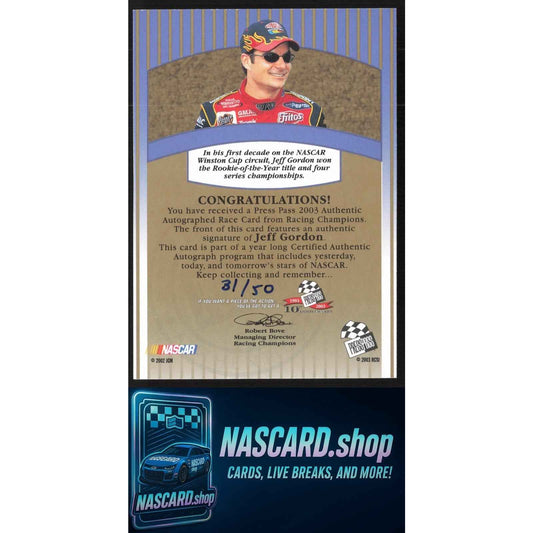 2003 Press Pass #NNO Jeff Gordon Signings Gold #/50