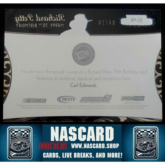 2012 Press Pass Showcase Petty 75 Birthday Gold Carl Edwards /10 Inscription