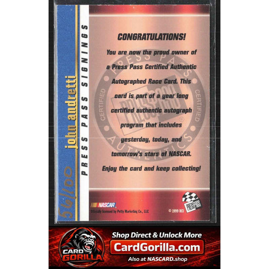 2000 Press Pass #NNO John Andretti Signings Gold #/100