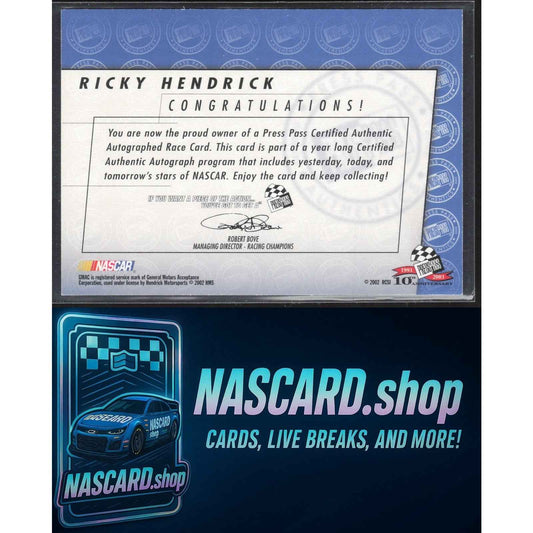 2003 Press Pass #NNO Ricky Hendrick Autographs