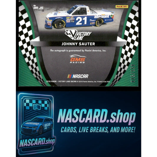 2018 Panini Victory Lane #OA-JS Johnny Sauter Octane Autographs #/150