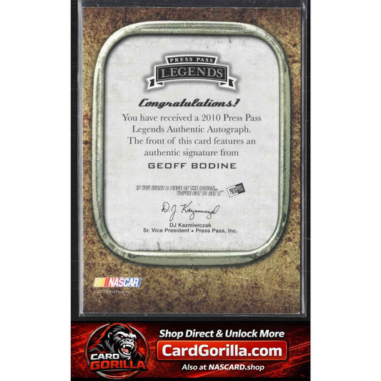 2010 Press Pass Legends #NNO Geoff Bodine Autographs Holofoil #/25