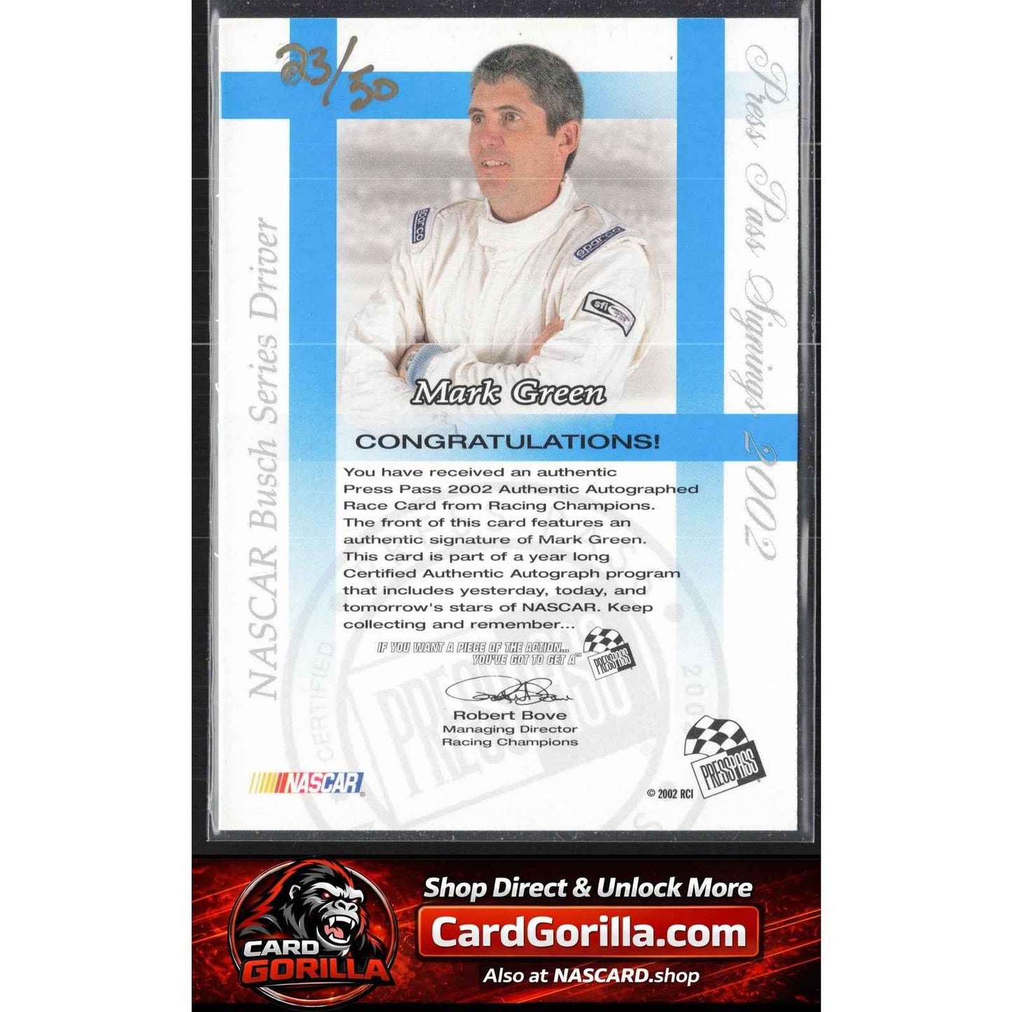 2002 Press Pass #NNO Mark Green Signings Gold #/50