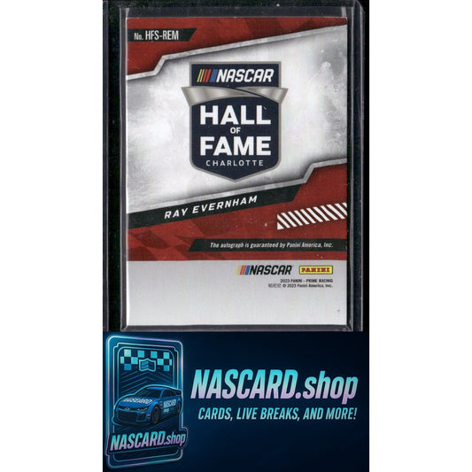 2023 Panini Prime #HFS-REM Ray Evernham Hall of Fame Signatures #/99 - Card Gorilla