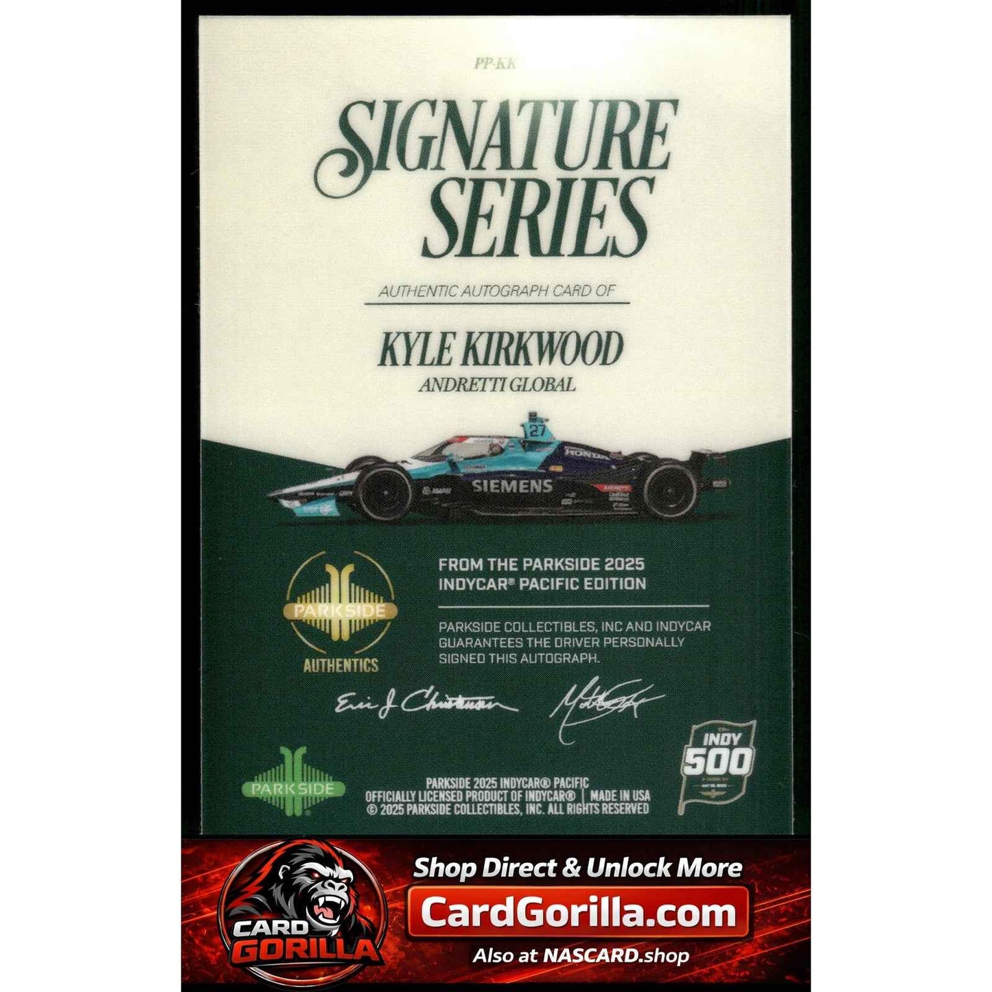 2025 Parkside Indy 500 Pacific #PP-KK Kyle Kirkwood Signature Series