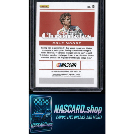 2023 Panini Chronicles #15 Cole Moore Chronicles Autographs - NASCARD.shop