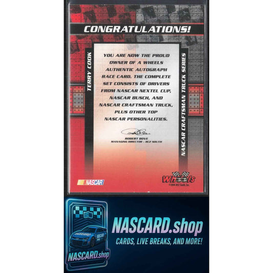 2005 Wheels American Thunder #NNO Terry Cook Autographs