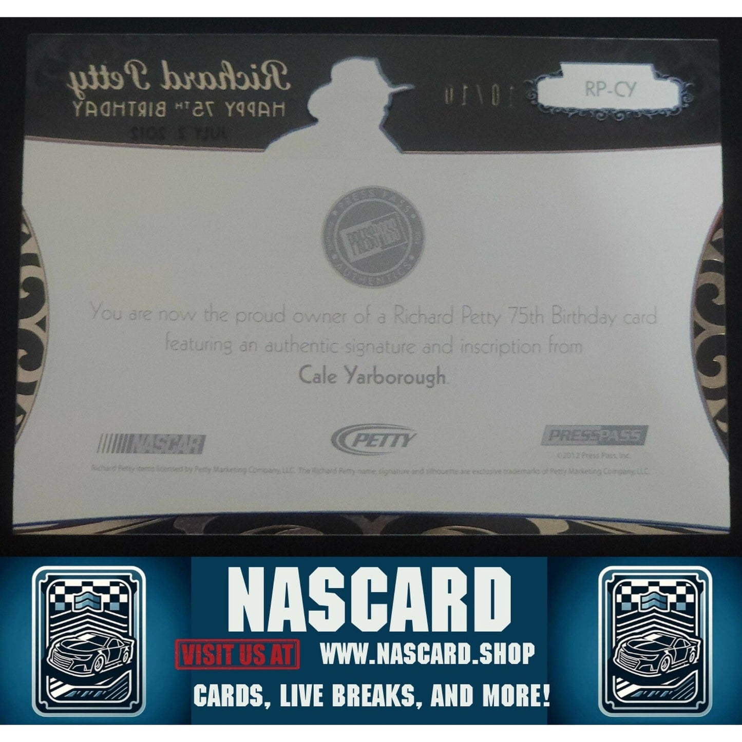 2012 Press Pass Showcase Petty 75 Birthday Gold Cale Yarborough /10 Inscription - NASCARD.shop