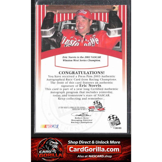 2003 Press Pass #NNO Eric Norris Signings