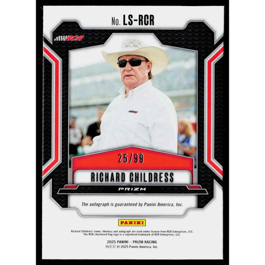 2025 Panini Prizm #LS-RCR Richard Childress Legendary Signatures Red #/99