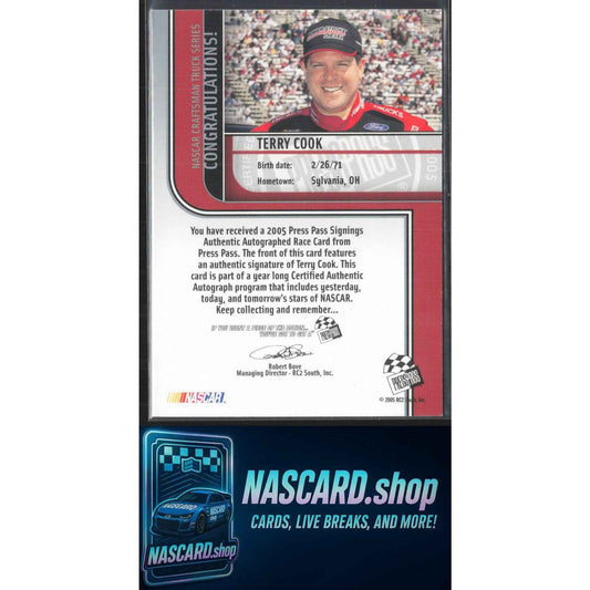 2005 Press Pass #NNO Terry Cook Signings