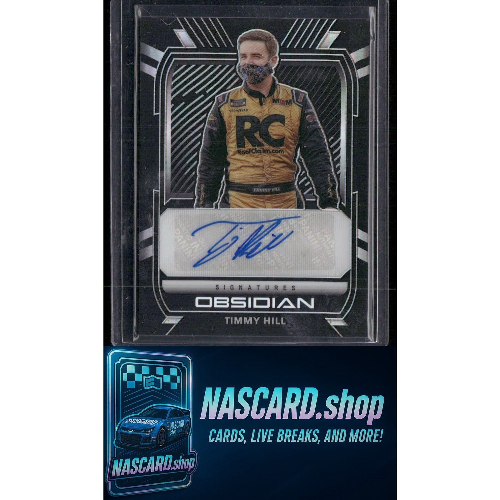 2021 Panini Chronicles #OS-TH Timmy Hill Obsidian Signatures - NASCARD.shop