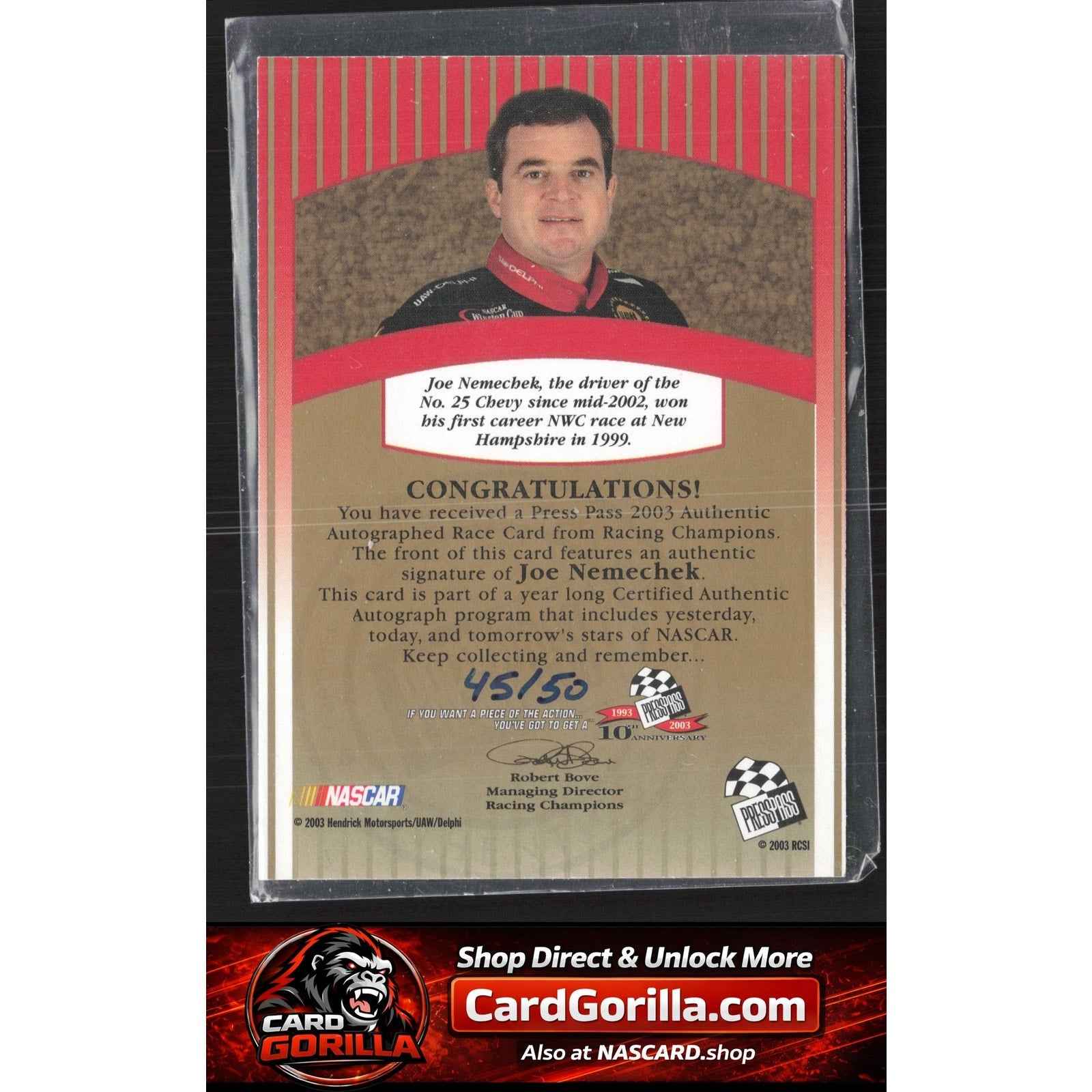 2003 Press Pass #NNO Joe Nemechek Signings Gold #/50