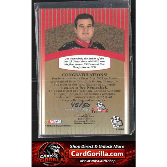 2003 Press Pass #NNO Joe Nemechek Signings Gold #/50