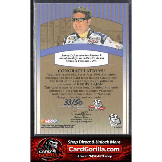 2002 Press Pass #NNO Randy Lajoie Signings Gold #/50