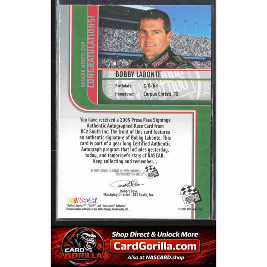 2005 Press Pass #NNO Bobby Labonte Signings Platinum