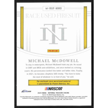 2024 Panini National Treasures #RUF-MMD Michael McDowell Race Used Firesuit #/99