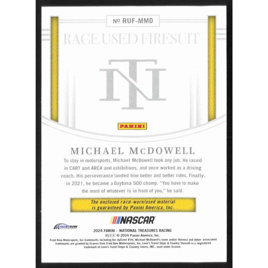 2024 Panini National Treasures #RUF-MMD Michael McDowell Race Used Firesuit #/99