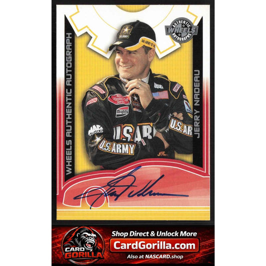 2003 Wheels High Gear #NNO Jerry Nadeau Autographs