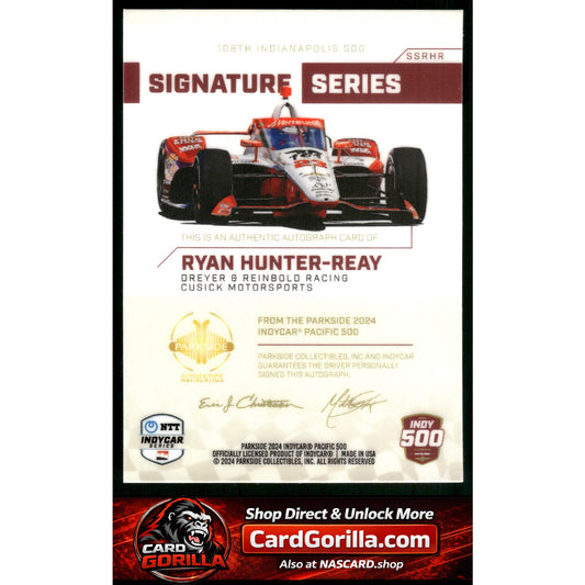 2024 Parkside Indy 500 Pacific #SSRHR Ryan Hunter-Reay Signature Series