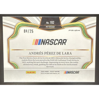2026 Panini Select NASCAR Andres Perez De Lara #192 Pit Road Tie-Dye Prizms /25