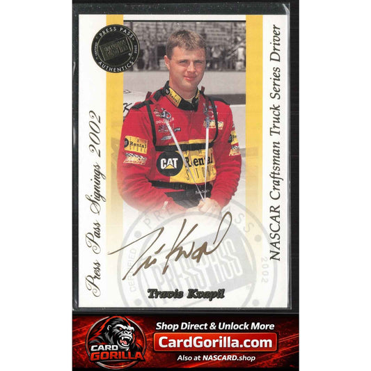 2002 Press Pass #NNO Travis Kvapil Signings Gold #/50