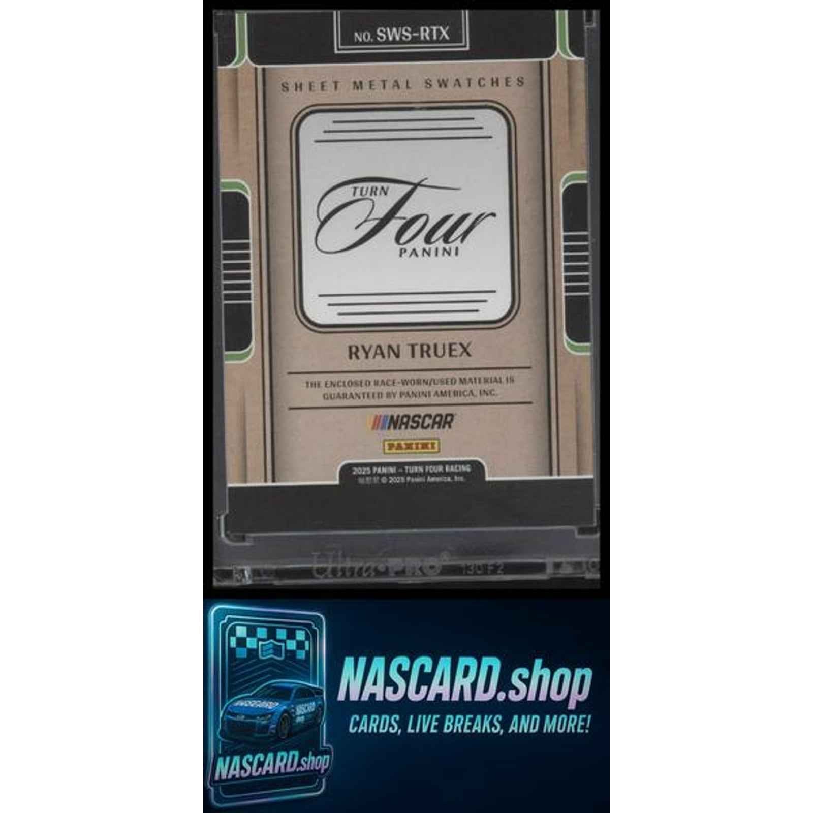 2025 Panini Turn Four #SWS-RTX Ryan Truex Sheet Metal Swatches #/99