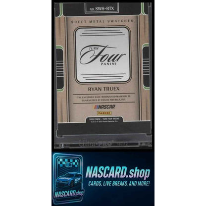 2025 Panini Turn Four #SWS-RTX Ryan Truex Sheet Metal Swatches #/99