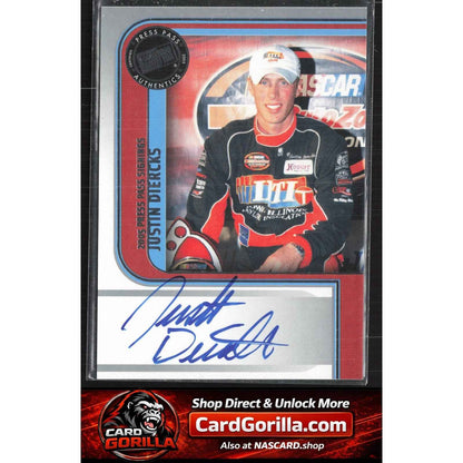 2005 Press Pass #NNO Justin Diercks Signings
