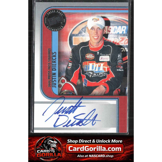 2005 Press Pass #NNO Justin Diercks Signings