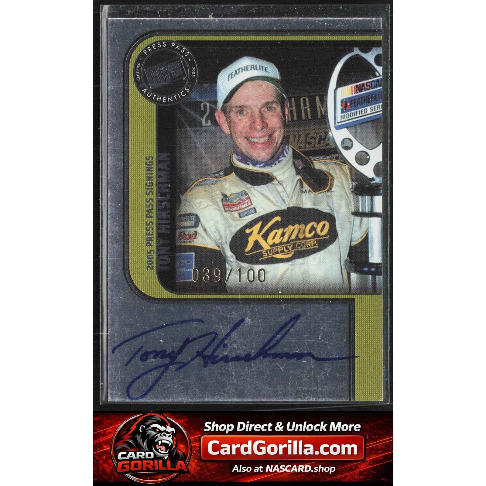 2005 Press Pass #NNO Tony Hirschman Signings Platinum #/100
