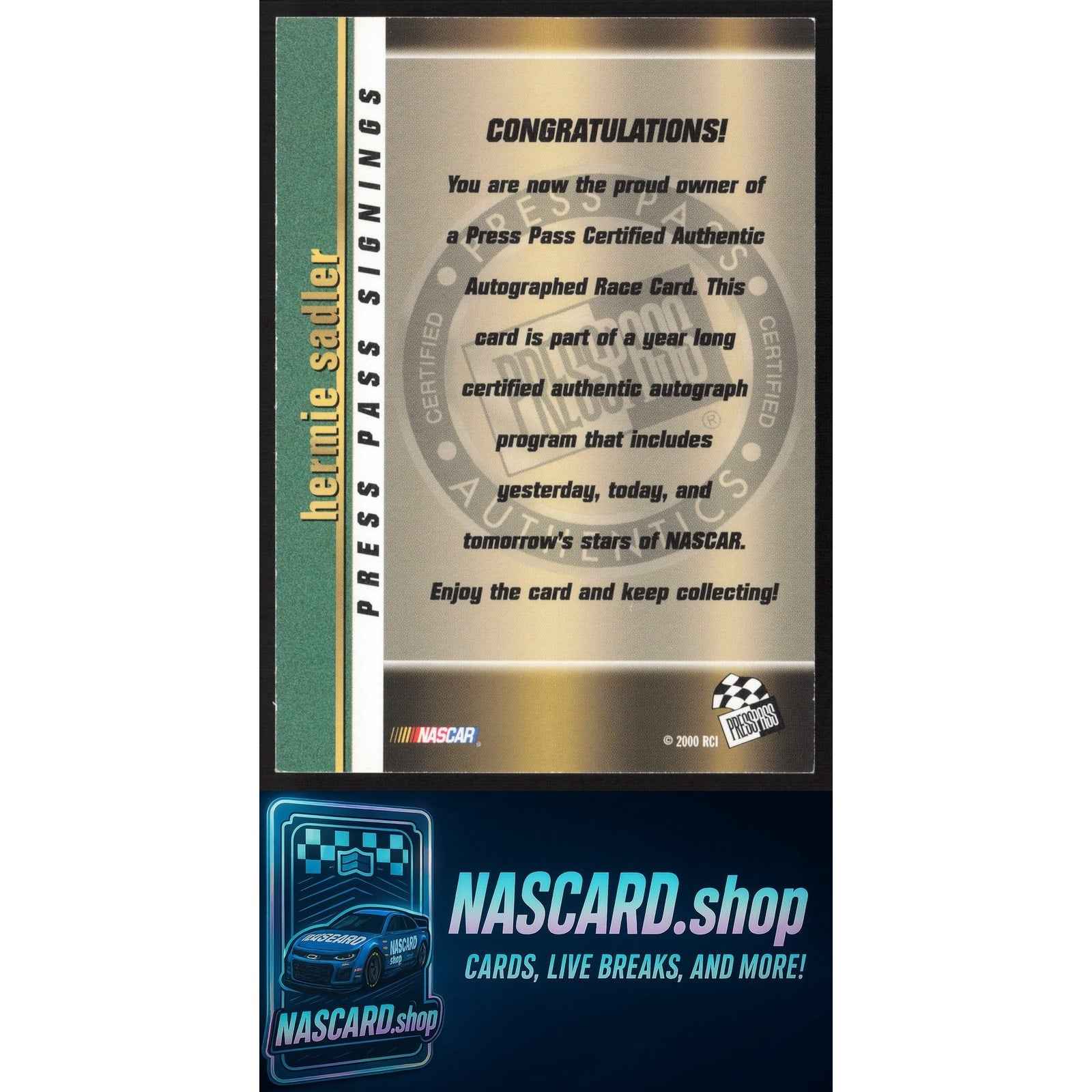 2000 Press Pass #NNO Hermie Sadler Signings