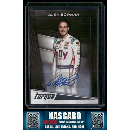 2023 Panini Chronicles #13 Alex Bowman Torque Autographs - NASCARD.shop