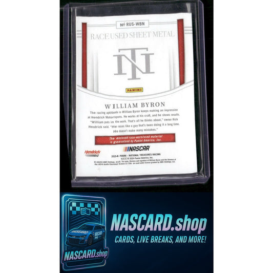 2024 National Treasures William Byron Race Used Sheet Metal Holo Silver #/25 - NASCARD.shop