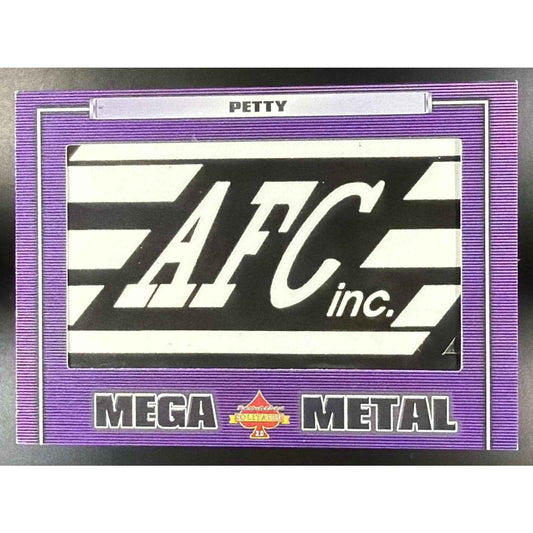 2020 President's Choice Mega Metal Kyle Petty 1/1