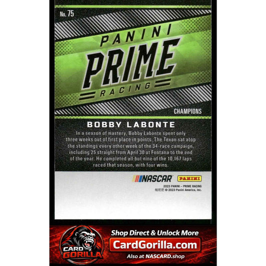2023 Panini Prime #75 Bobby Labonte Holo Gold #/25