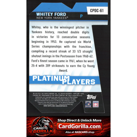 2021 Topps Chrome Update #CPDC-61 Whitey Ford Platinum Player Die Cut