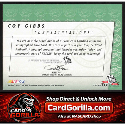 2003 Press Pass #NNO Coy Gibbs Autographs