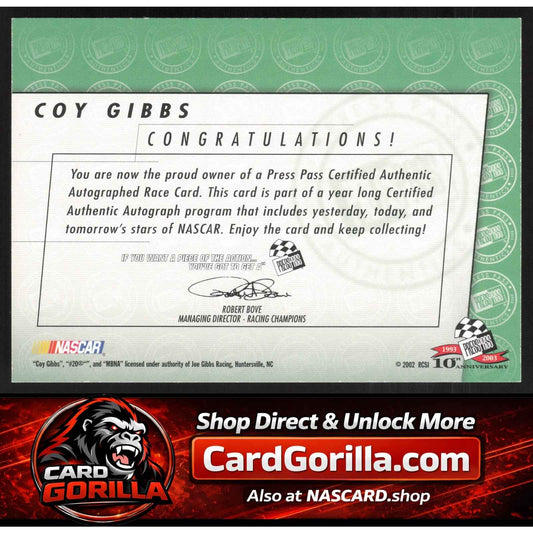 2003 Press Pass #NNO Coy Gibbs Autographs