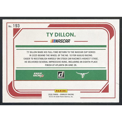 2026 Panini Donruss NASCAR Racing Ty Dillon #193 Rides Gold 10/10