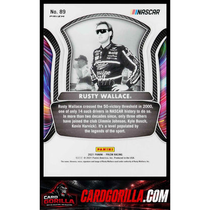 2021 Panini Prizm #89 Rusty Wallace Disco #/75