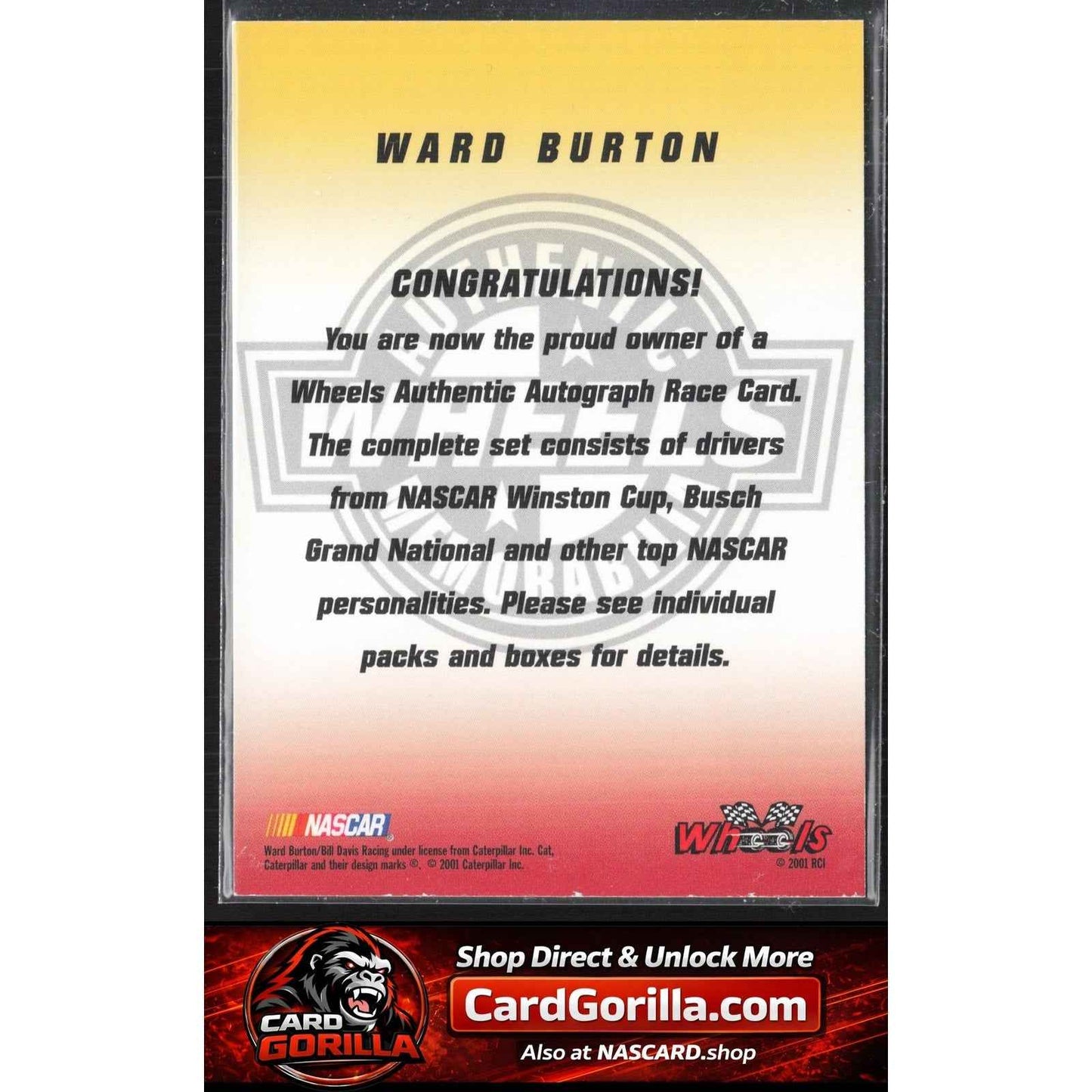 2002 Wheels High Gear #NNO Ward Burton Autographs