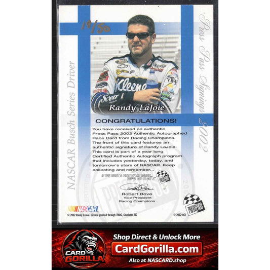 2002 Press Pass #NNO Randy Lajoie Signings Gold #/50