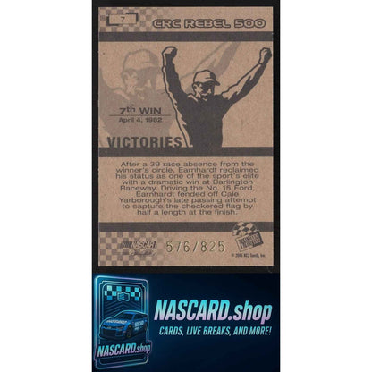 2005 Press Pass Dale Earnhardt Victory Series #7 Dale Earnhardt #/825