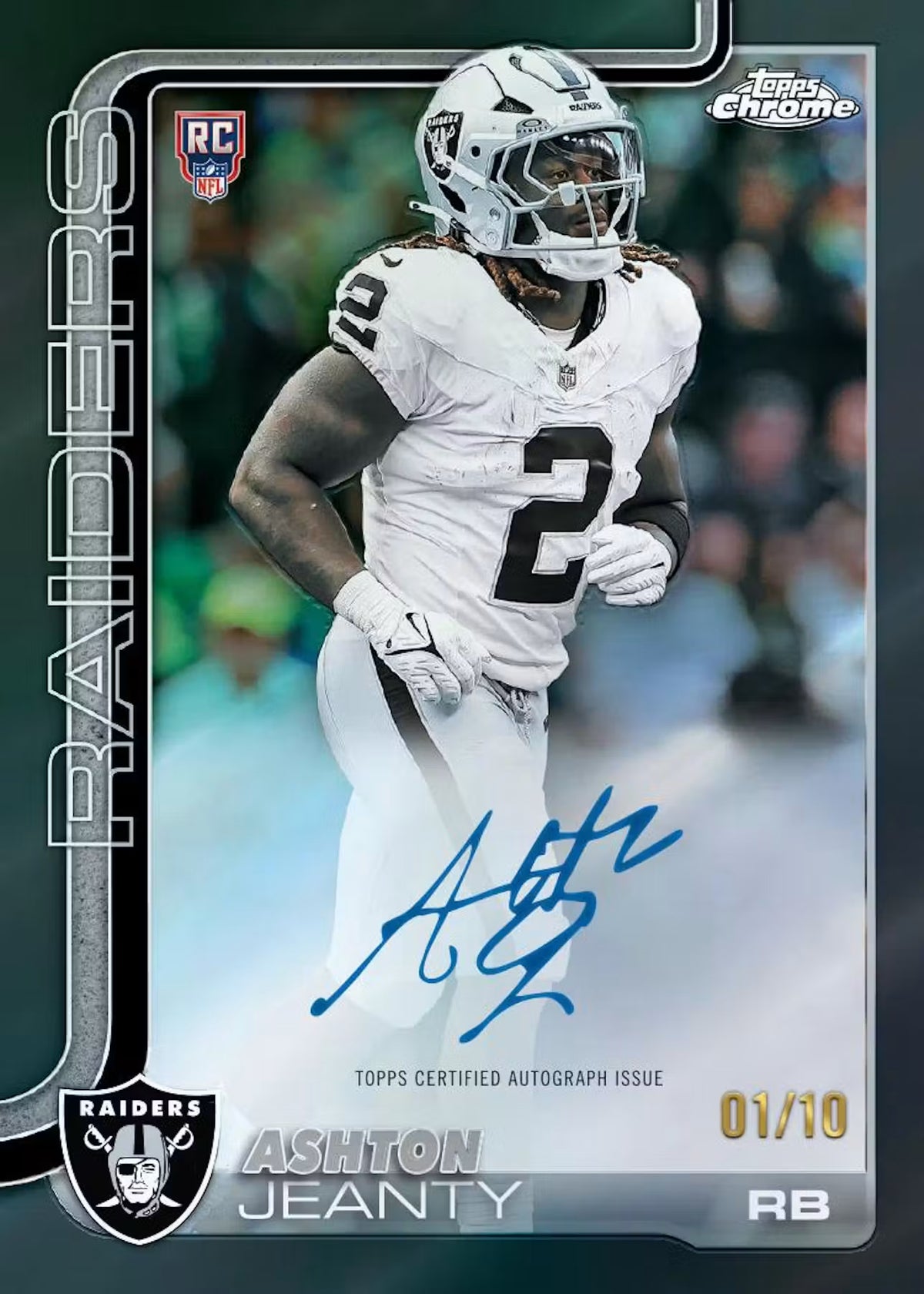 Topps Chrome Raiders autographed trading card of Ashton Jeanty, RB 2, featuring a photo of him in a white and black Raiders uniform with his blue signature across the front.