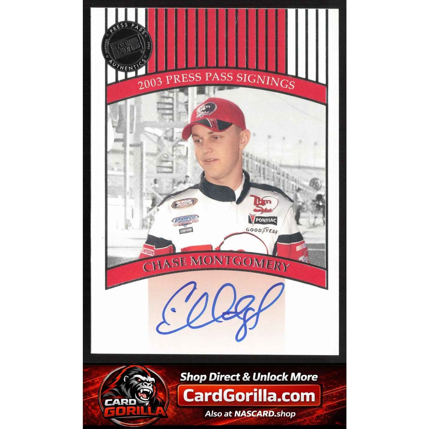 2003 Press Pass #NNO Chase Montgomery Signings