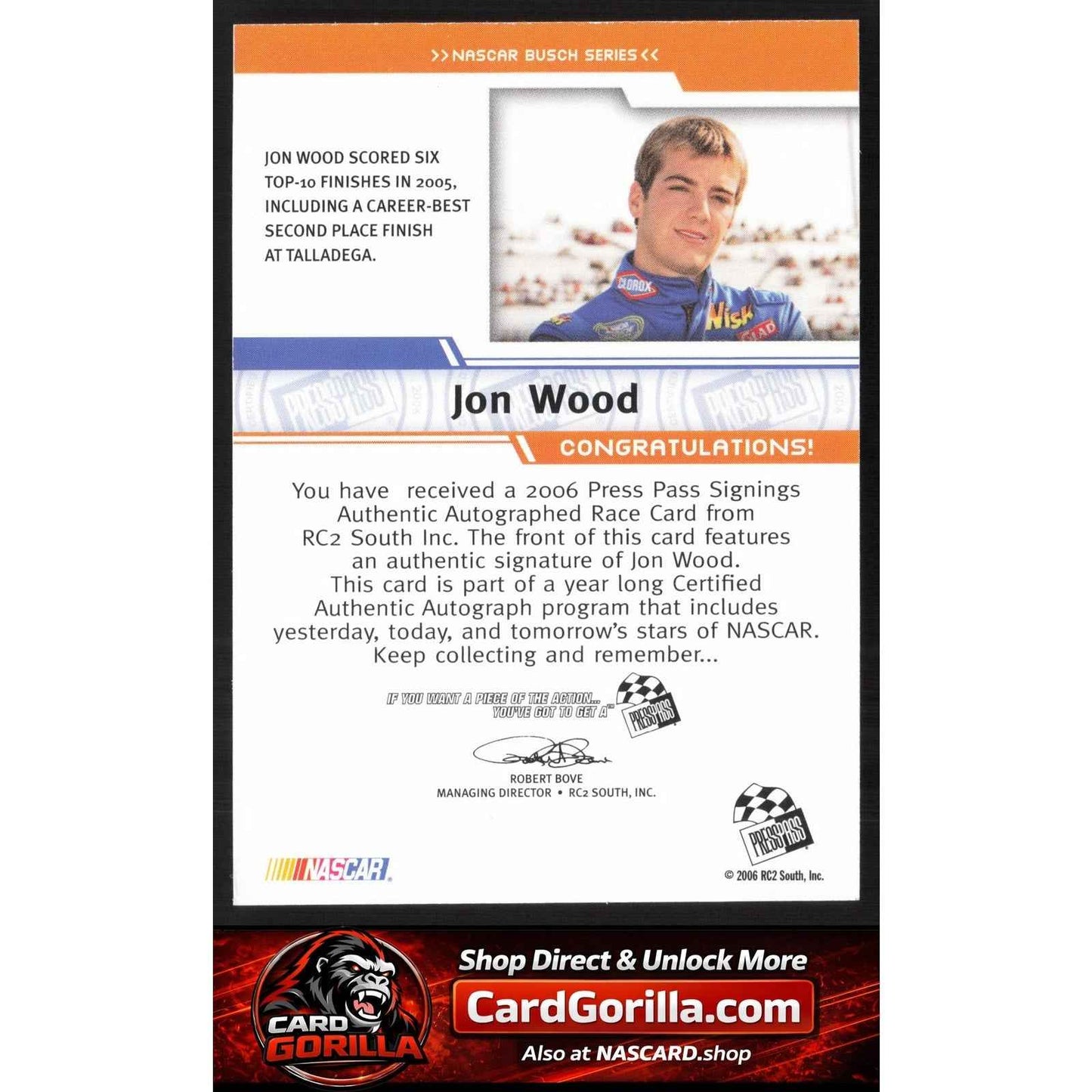 2006 Press Pass #NNO Jon Wood Signings