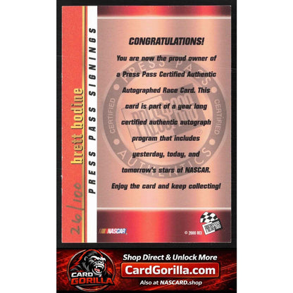 2000 Press Pass #NNO Brett Bodine Signings Gold #/100